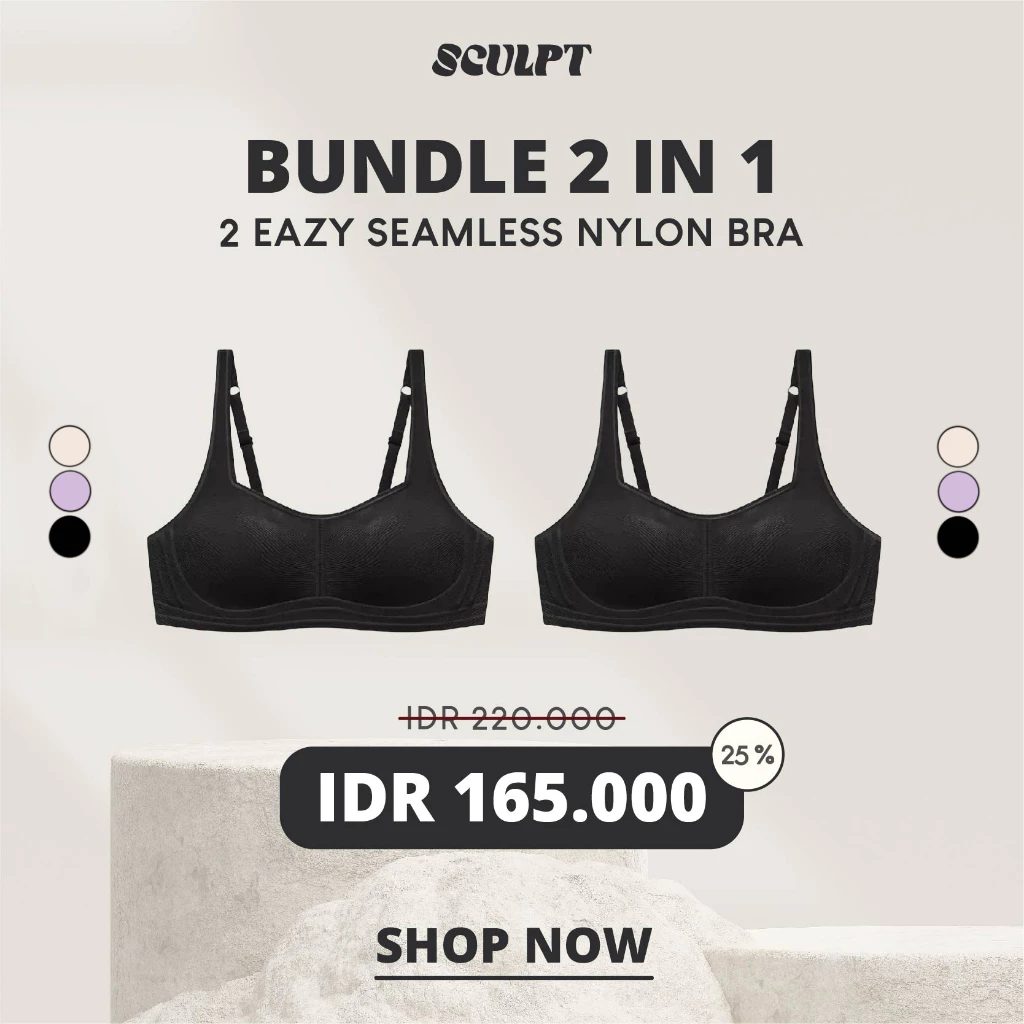 BUNDLE SCULPT 2 Eazy Bra - 25% LEBIH MURAH - 220K --> 165K